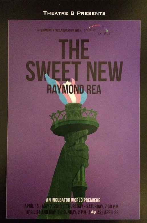 Theatre poster advertising The Sweet New by Raymond Rea performed by Theatre B