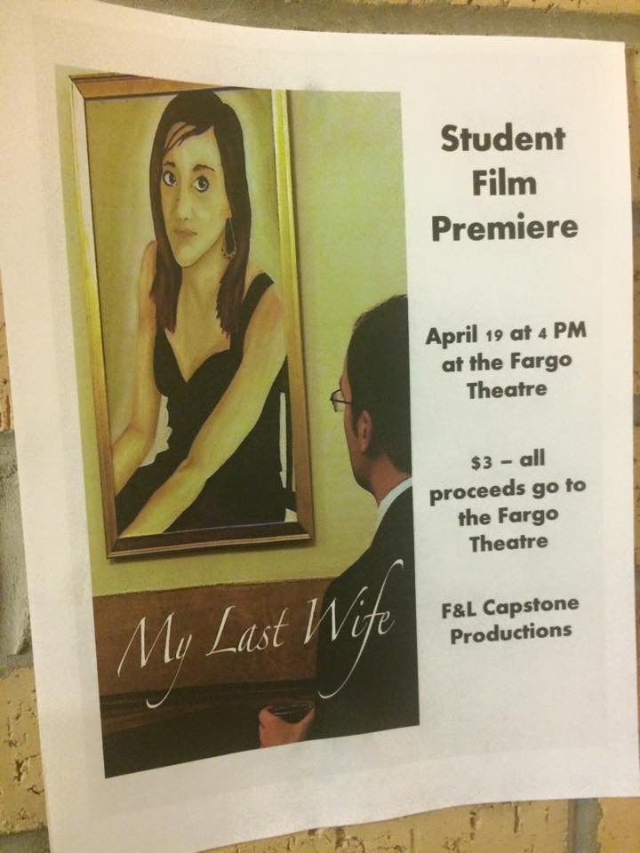 Poster advertising a film premiere of the student film "My Last Wife."