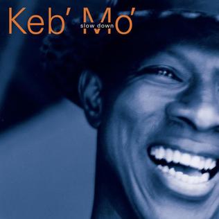 Album Cover for Slow Down by Keb' Mo'